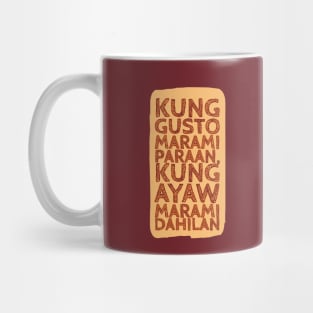 Kung gusto marami paraan Mug